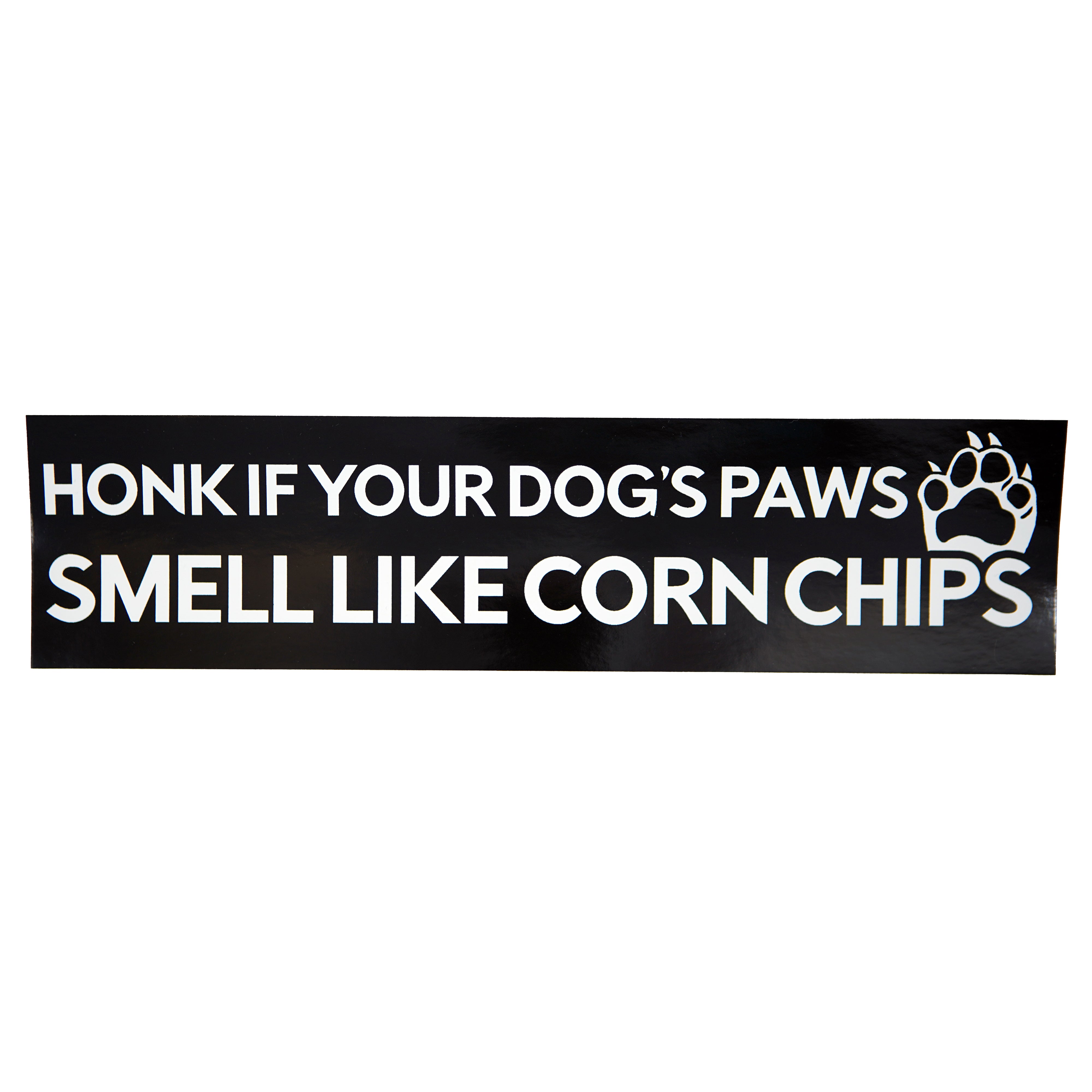 Dog Paws Smell Like Corn Chips Bumper Sticker Stuntin Goods